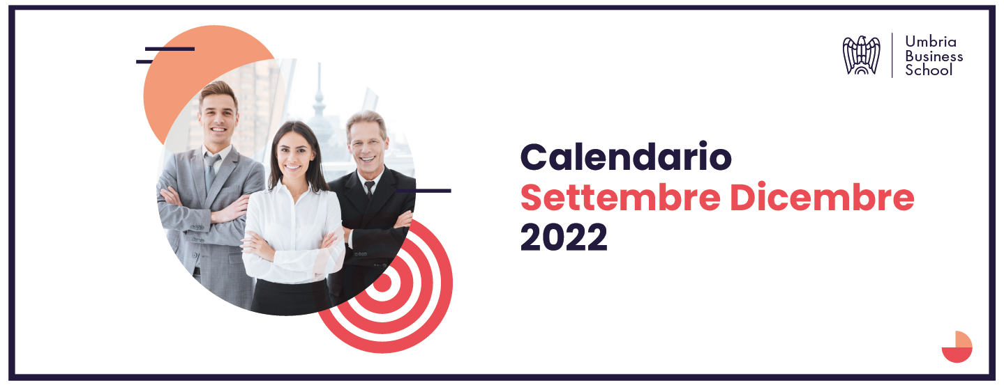 Umbria Business School: Scopri il calendario dei prossimi corsi