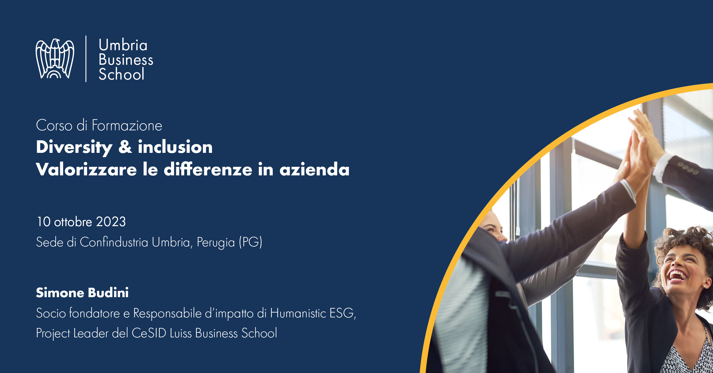 Diversity & inclusion: Umbria Business School presenta un workshop dedicato alla valorizzazione delle differenze in azienda.
