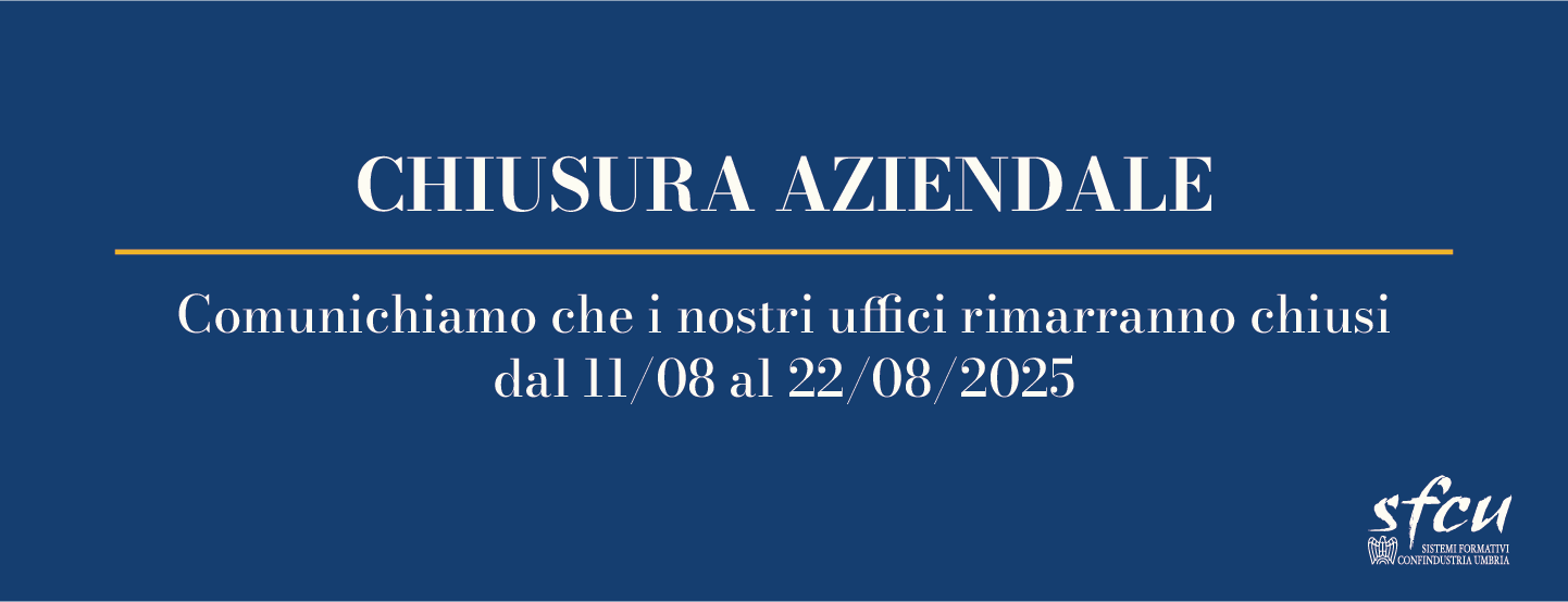Chiusura estiva degli uffici: 11 Luglio – 22 Agosto 2025