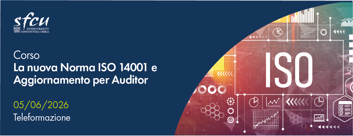 Iscrizioni aperte al corso “La nuova norma ISO 14001 e aggiornamento per auditor”