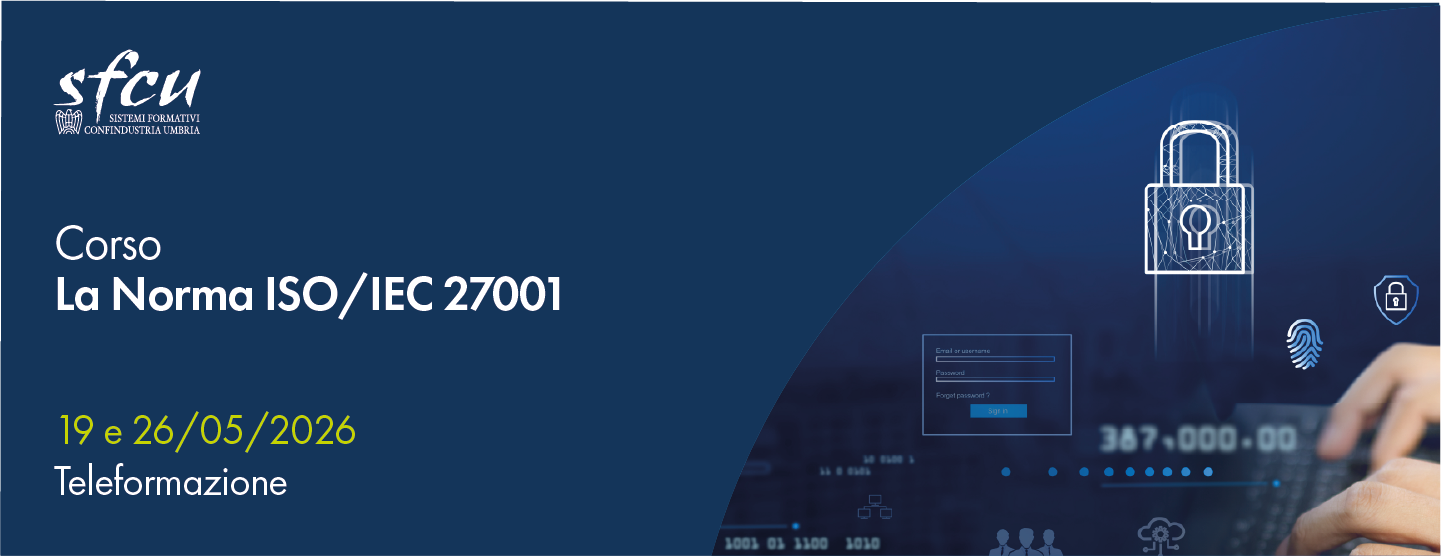 SFCU: Iscrizioni aperte al corso “La norma ISO/IEC 27001”