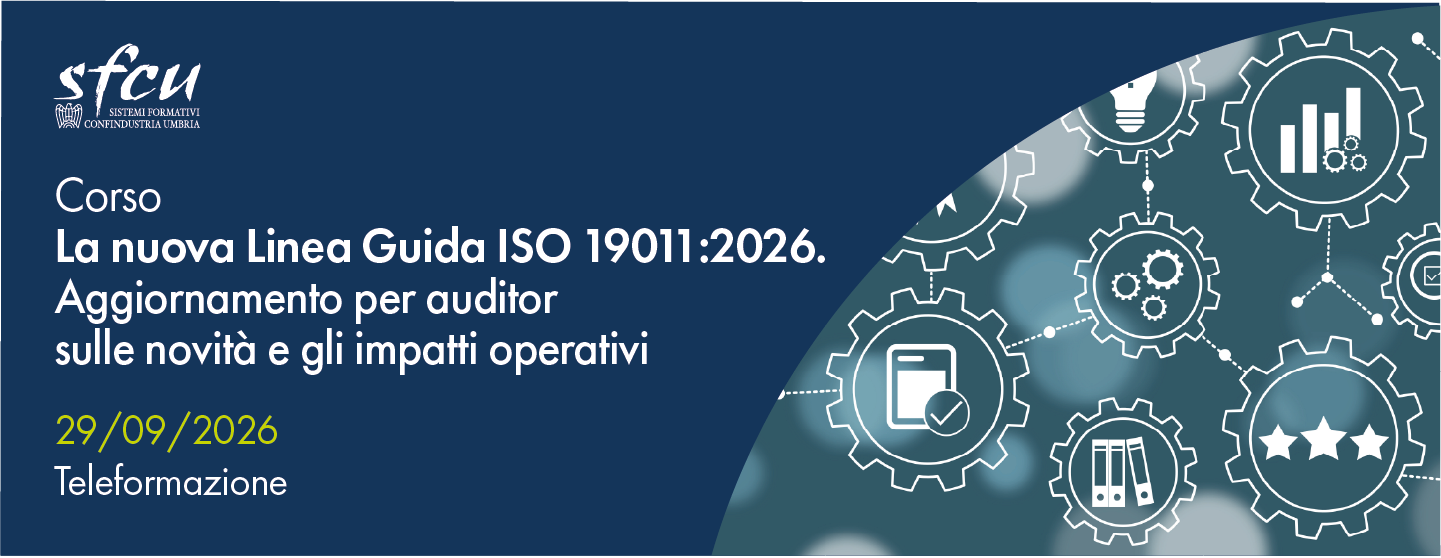 Iscrizioni aperte al corso “La nuova Linea Guida ISO 19011:2026 – Aggiornamento per Auditor sulle novità e gli impatti operativi”